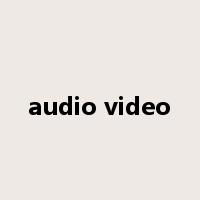 audio video是什么意思
