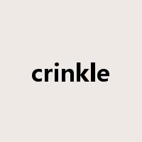 crinkle是什么意思