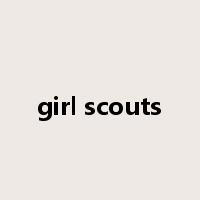 girl scouts是什么意思