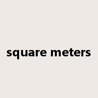 square meters是什么意思