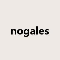 nogales是什么意思