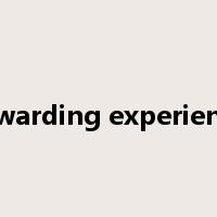 rewarding experience是什么意思