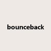 bounceback是什么意思