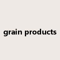 grain products是什么意思