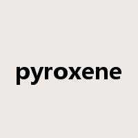 pyroxene是什么意思