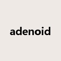 adenoid是什么意思