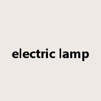 electric lamp是什么意思