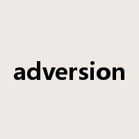 adversion是什么意思