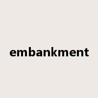 embankment是什么意思