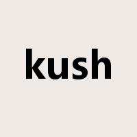 kush是什么意思