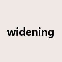 widening是什么意思