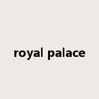 royal palace是什么意思