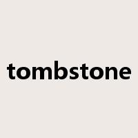 tombstone是什么意思