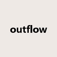 outflow是什么意思