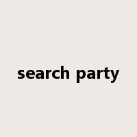 search party是什么意思