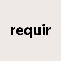 requir是什么意思