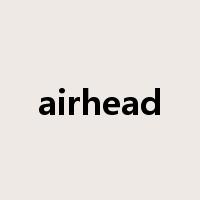 airhead是什么意思