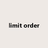 limit order是什么意思