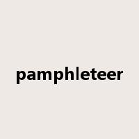 pamphleteer是什么意思
