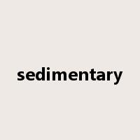 sedimentary是什么意思