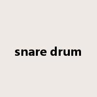 snare drum是什么意思