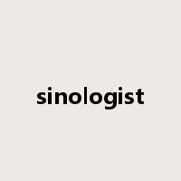 sinologist是什么意思