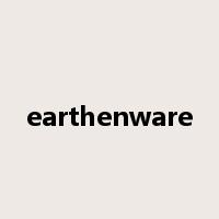 earthenware是什么意思