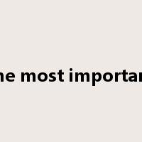 the most important是什么意思