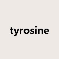 tyrosine是什么意思