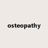 osteopathy是什么意思