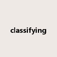 classifying是什么意思