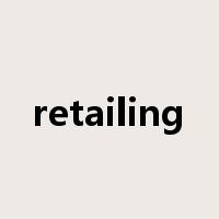 retailing是什么意思