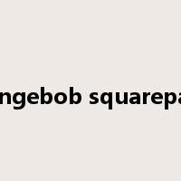 spongebob squarepants是什么意思