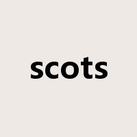scots是什么意思