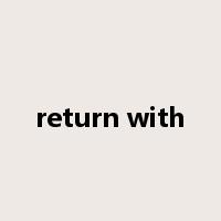 return with是什么意思