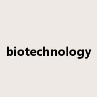 biotechnology是什么意思