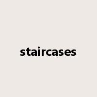 staircases是什么意思