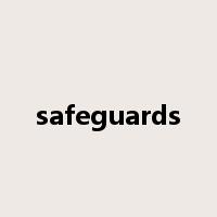 safeguards是什么意思