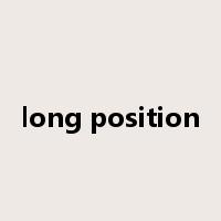 long position是什么意思