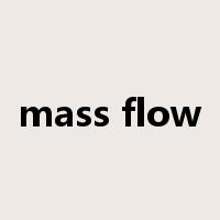 mass flow是什么意思