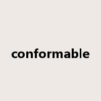 conformable是什么意思