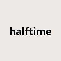 halftime是什么意思