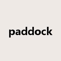 paddock是什么意思