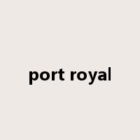 port royal是什么意思