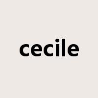 cecile是什么意思