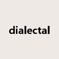 dialectal是什么意思