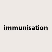 immunisation是什么意思