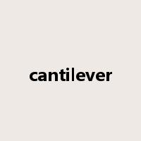 cantilever是什么意思