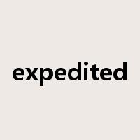 expedited是什么意思