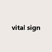 vital sign是什么意思